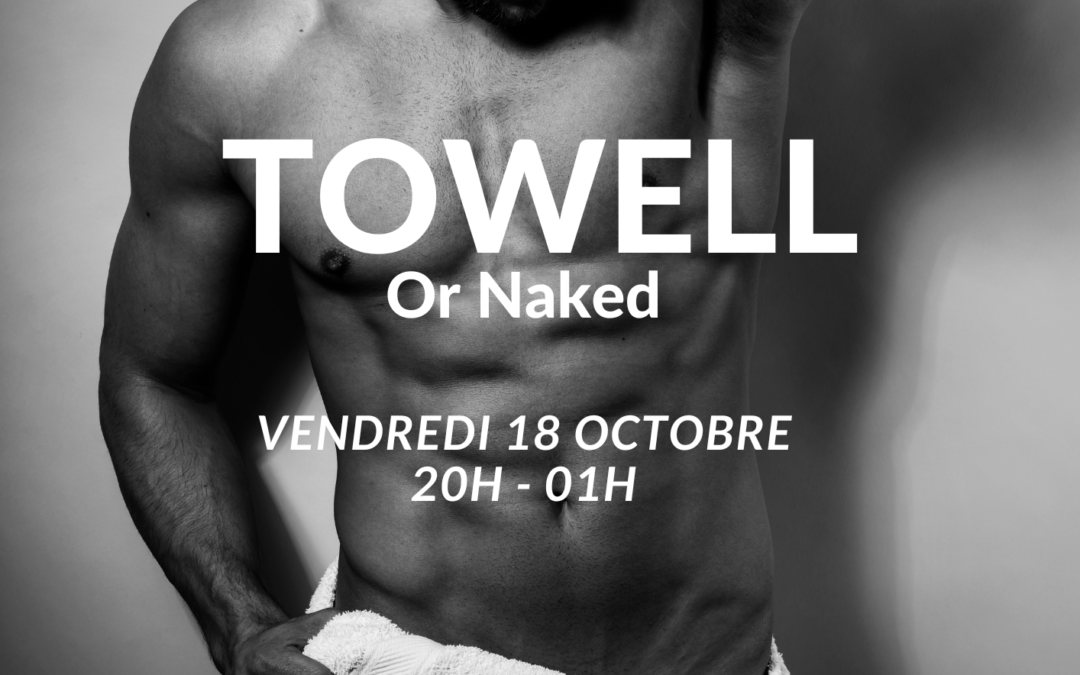 Towell or Naked