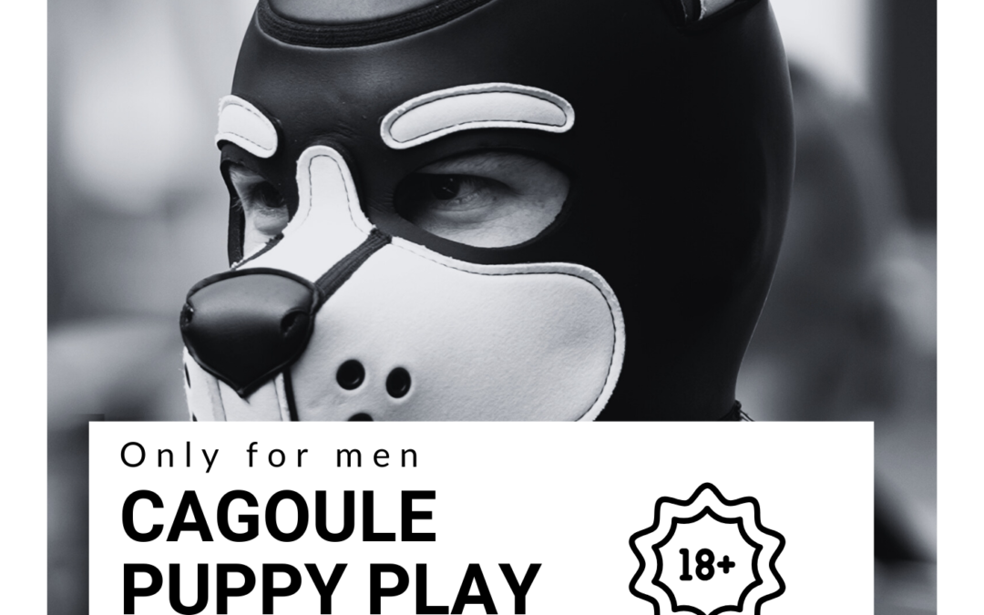 Cagoule – Puppy Play