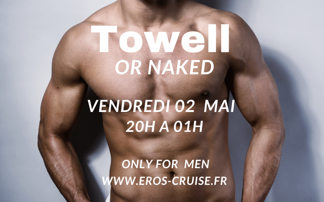 Towell or Naked